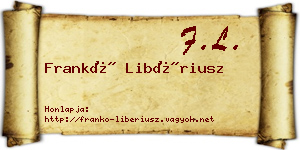 Frankó Libériusz névjegykártya